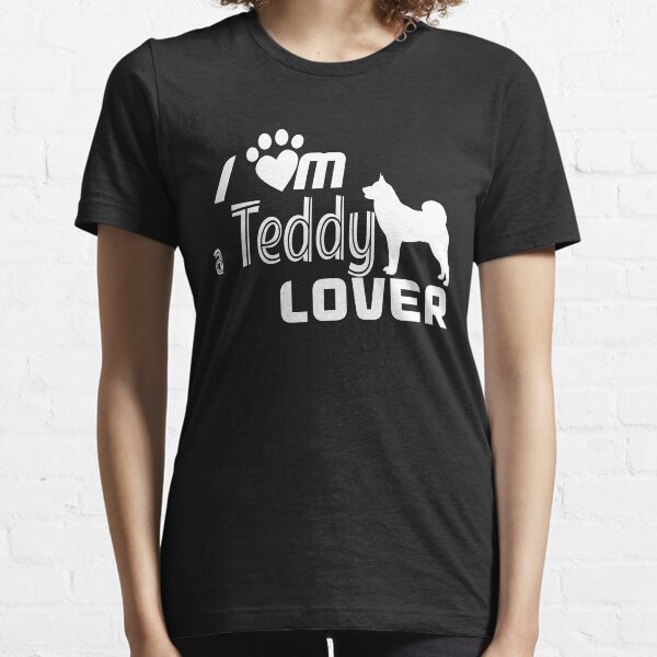 teddy the dog tee shirts