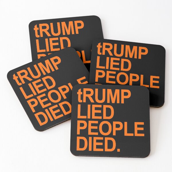 Item preview, tRump Lied People Died (orange font) designed and sold by Thelittlelord.