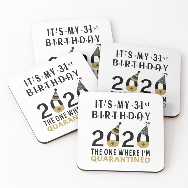 Item preview, Its My 31st Birthday The One Where Im Quarantined Social Distancing Gifts  designed and sold by AnimaLovers.