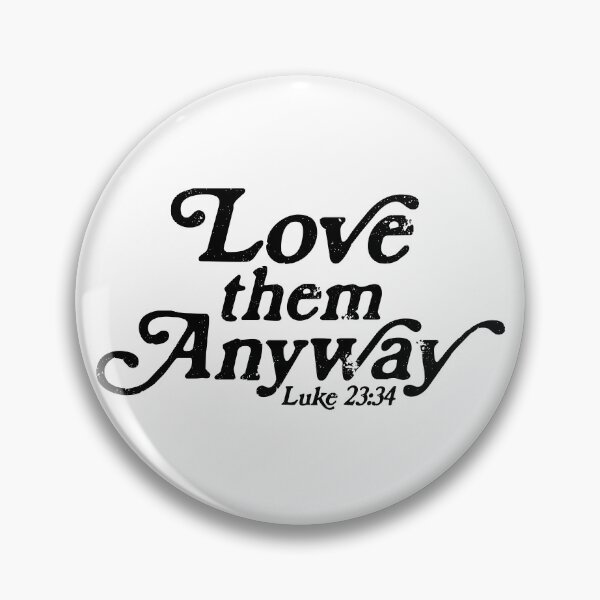 Item preview, Love them Anyway Retro Luke 23 designed and sold by move-mtns.
