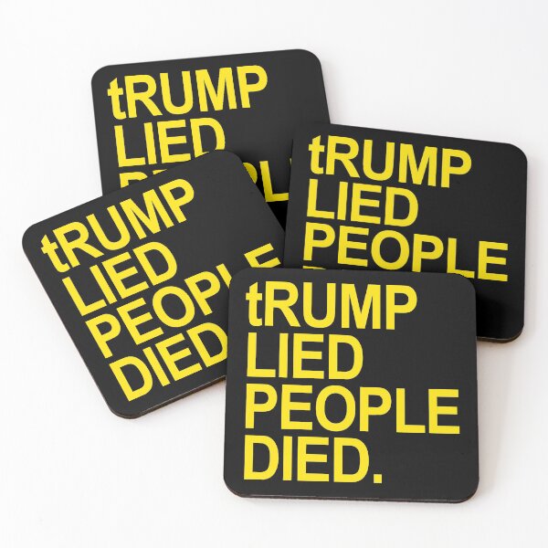 Item preview, tRump Lied People Died (yellow font) designed and sold by Thelittlelord.