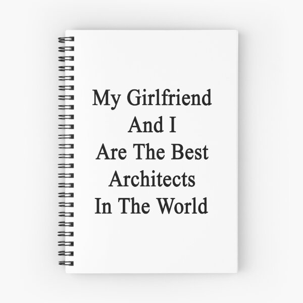 Item preview, My Girlfriend And I Are The Best Architects In The World  designed and sold by supernova23.