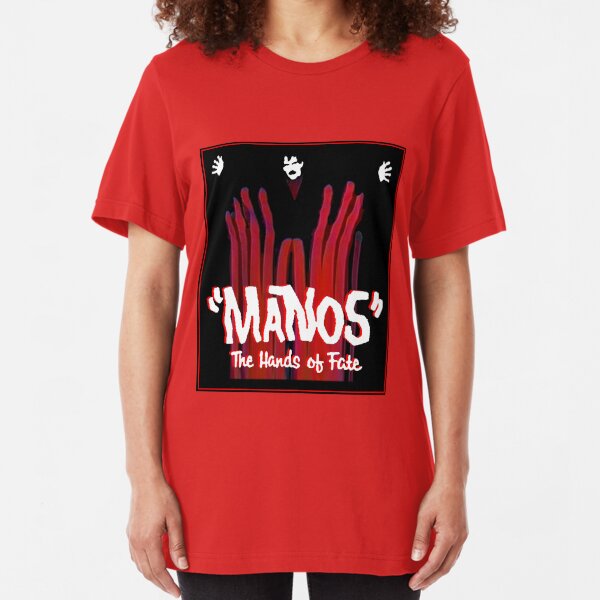 Manos! The Hands of Fate Slim Fit T-Shirt