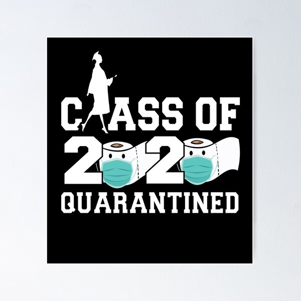 Item preview, Class of 2020 Quarantined | funny Quarantine designed and sold by meedTee.