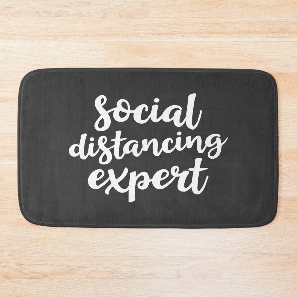 Item preview, Social Distancing Expert designed and sold by Amy VanMeter.