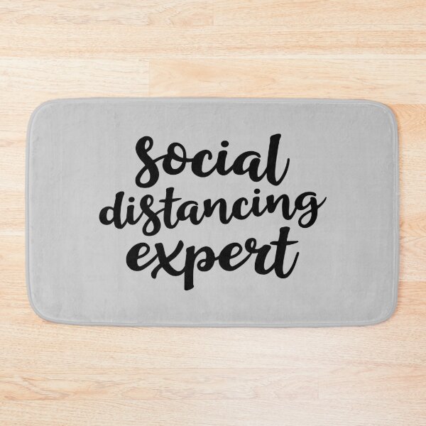 Item preview, Social Distancing Expert designed and sold by Amy VanMeter.