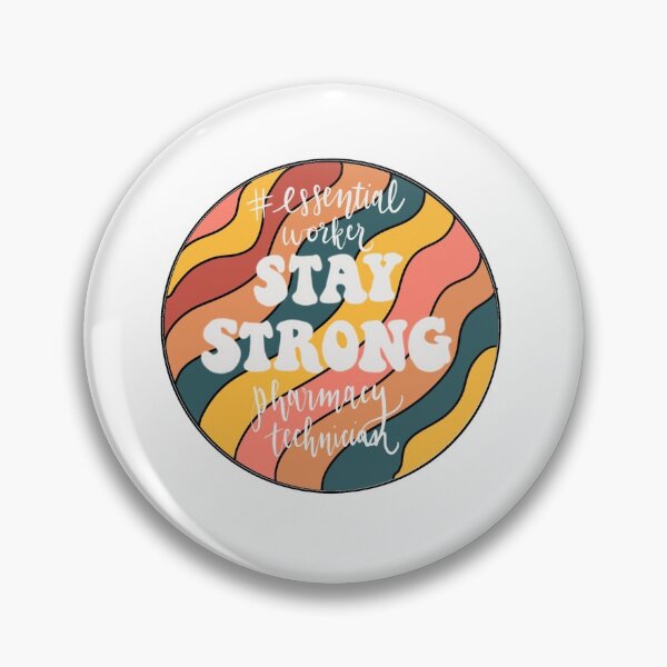 Item preview, Pharmacy technician stay strong  designed and sold by grenellk.