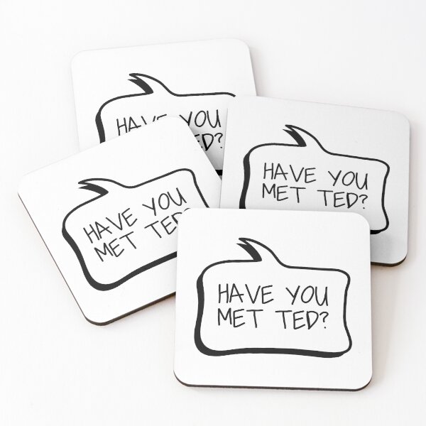 Item preview, Have you met Ted? designed and sold by ThingsShop.