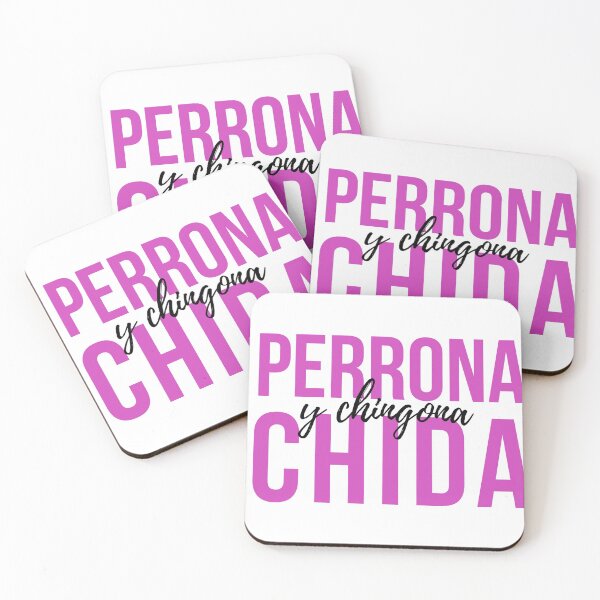 Item preview, Perrona, Chida y Chingona designed and sold by omhersi.