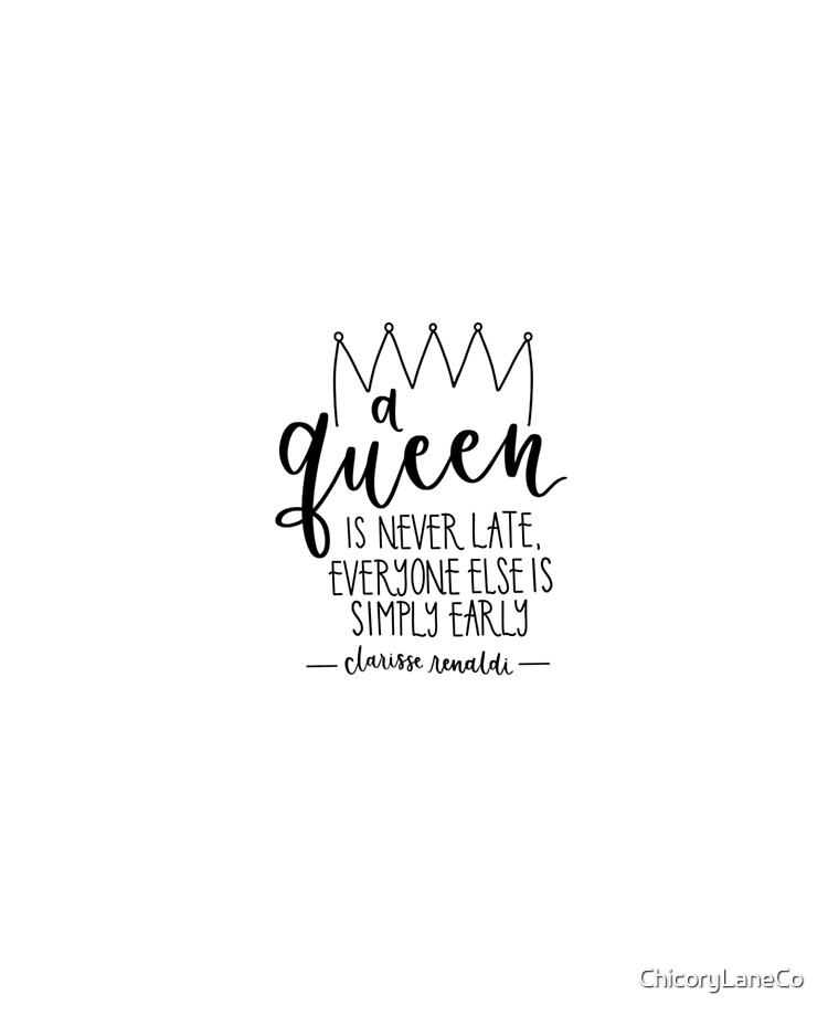 A Queen Is Never Late Princess Dairies Quote Ipad Case Skin By Chicorylaneco Redbubble