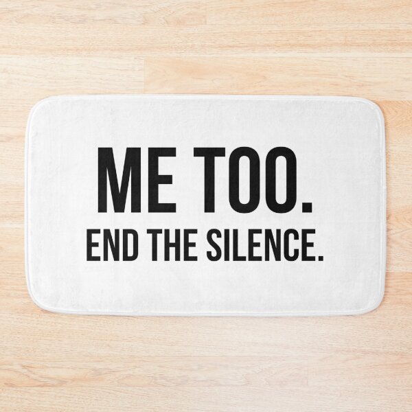 Item preview, Me too. End the silence. designed and sold by allthetees.