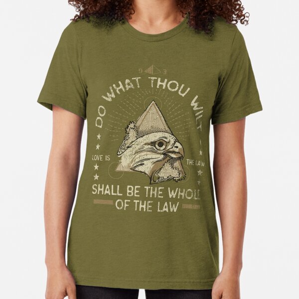 Do What Thou Wilt Tri-blend T-Shirt