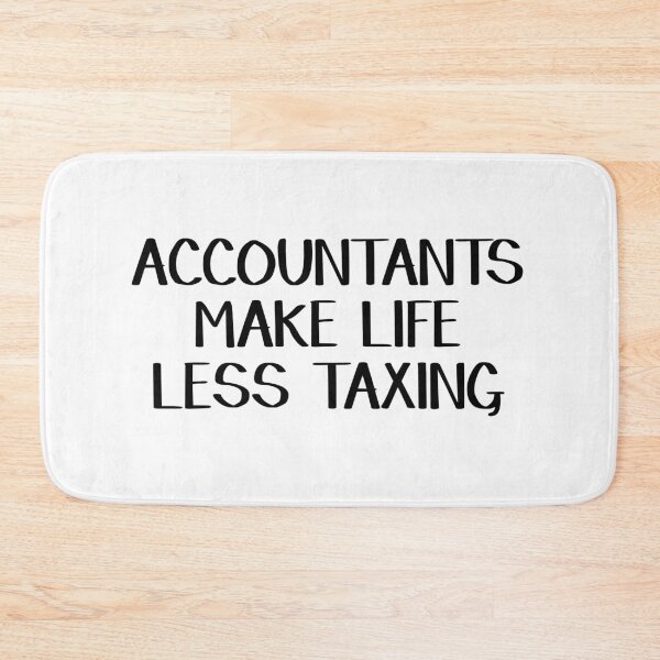 Item preview, Accountants make life less taxing designed and sold by allthetees.