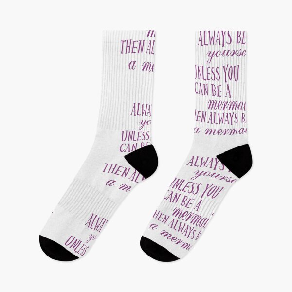 Item preview, Always Be Yourself Unless You Can Be A Mermaid designed and sold by dhajr.