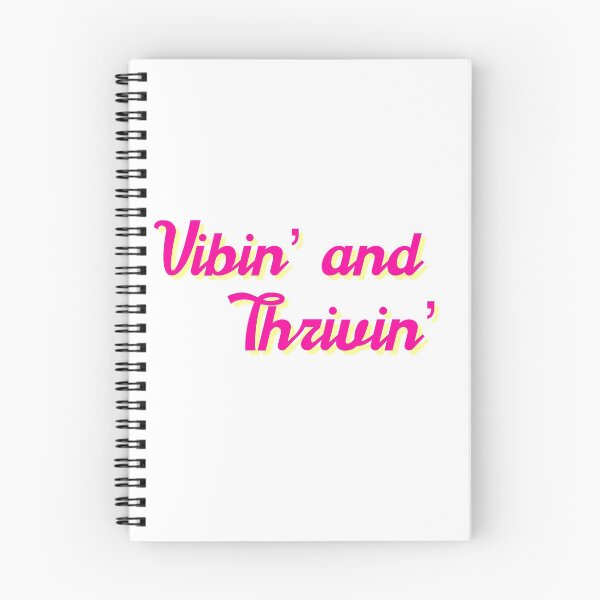Item preview, Vibin’ and thrivin’ designed and sold by flying-flamingo.