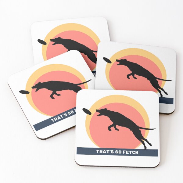 Item preview, That is SO Fetch designed and sold by PushNPull.
