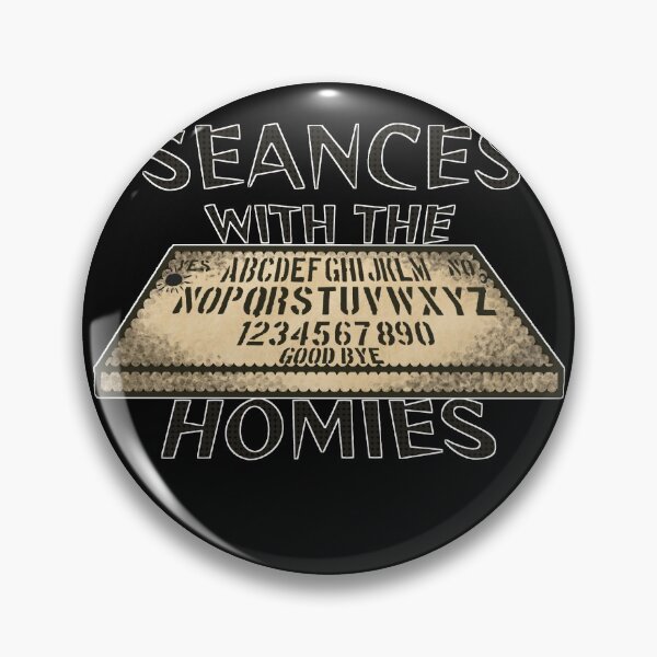 Item preview, Seances with the Homies designed and sold by Candyvourous.