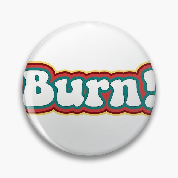 Item preview, BURN! designed and sold by Miabe18.