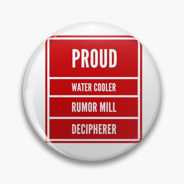 Item preview, Proud Water Cooler Rumor Mill Decipherer designed and sold by OfferHeat.