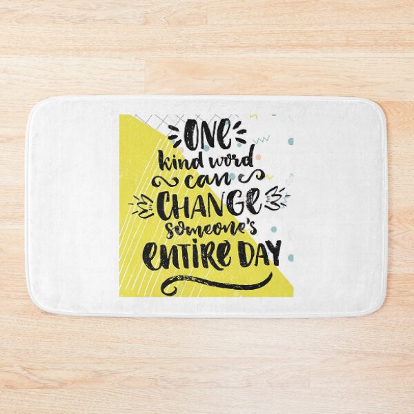 Item preview, One Kind Word Can Change Someone's Entire Day.  designed and sold by lduke47.