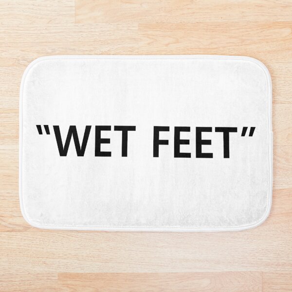 Item preview, Wet Feet Black Text designed and sold by callavibes.