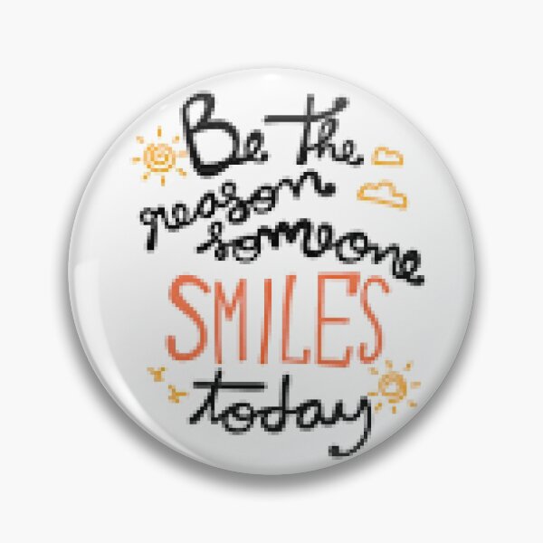 Item preview, Be The Reason Someone Smiles.-  designed and sold by lduke47.