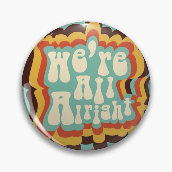 Item preview, "We're All Alright" (Colorful) designed and sold by liastrazz.