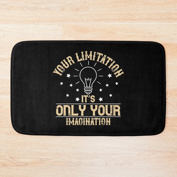 Item preview, Your Limitation it is only your imagination designed and sold by KA DESIGNS.