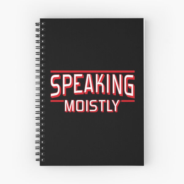 Item preview, Speaking Moistly designed and sold by SaniaSherin.