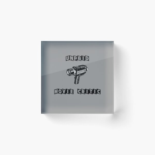Item preview, Unpaid movie critic designed and sold by HouseofBalloon.