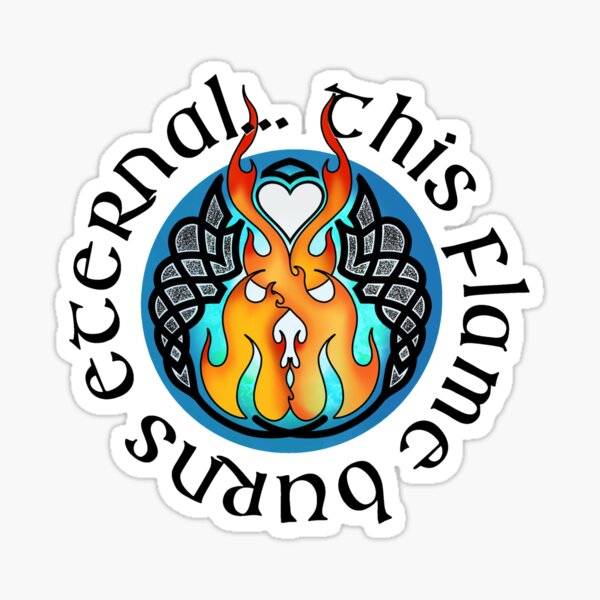 This Flame Burns Eternal Sticker