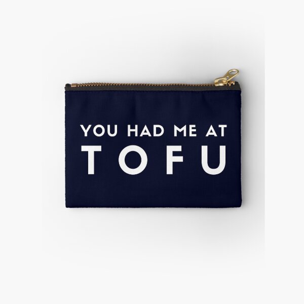 Item preview, You Had Me At Tofu - Vegan Humor designed and sold by GreenSlate.