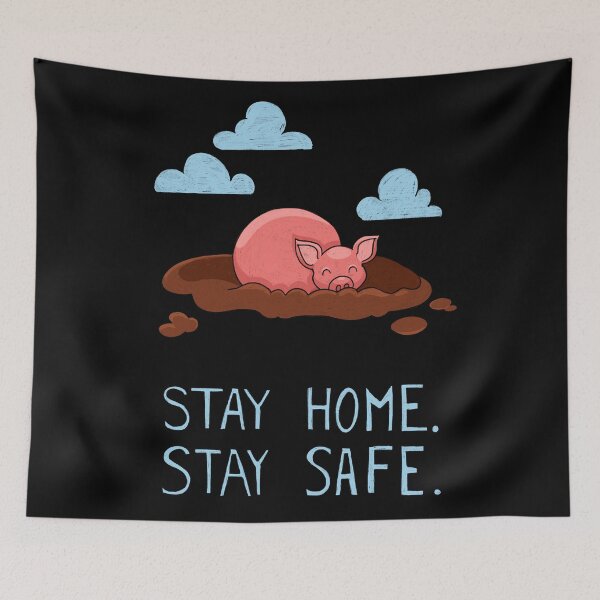 Item preview, Stay Home Stay Safe - pig edition designed and sold by HighFives555.