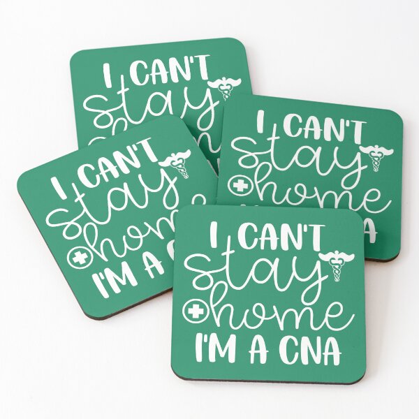 Item preview, Copy of I Can't Stay Home I'm A CNA Social Distancing Quarantine Essential Worker designed and sold by Martina Mladenova.