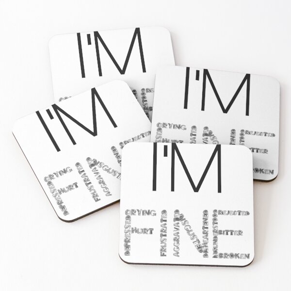 Item preview, I am fine - but really I am Depressed Crying Hurt frustrated disgusted rejucted bitter broken missunderstood designed and sold by MustaFighter.