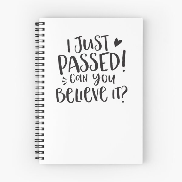 Item preview,  I just passed can you believe it?  designed and sold by jazzydevil.