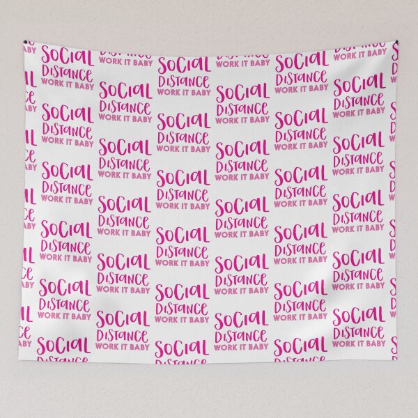 Item preview, SOCIAL DISTANCE work it baby designed and sold by jazzydevil.