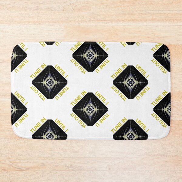 Item preview, Tune In Until I Tune U Out designed and sold by C J Lewis.