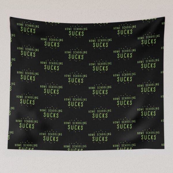 Item preview, HOME SCHOOLING sucks! designed and sold by jazzydevil.