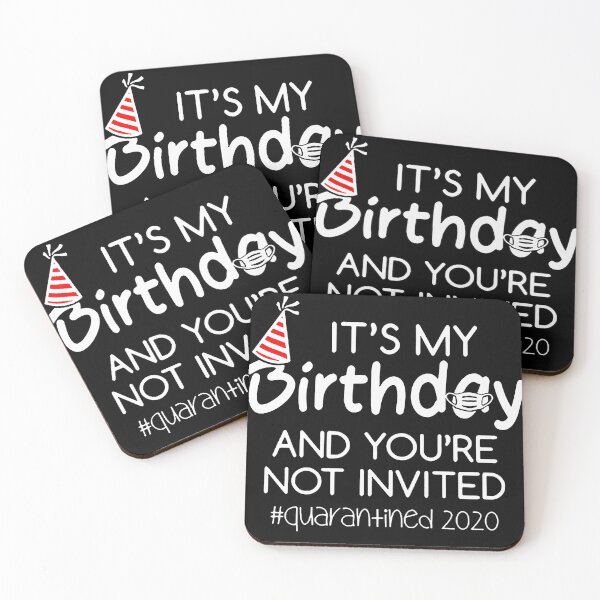 Item preview, Quarantine - It’s My Birthday And You’re Face Mask designed and sold by Funny Tee.