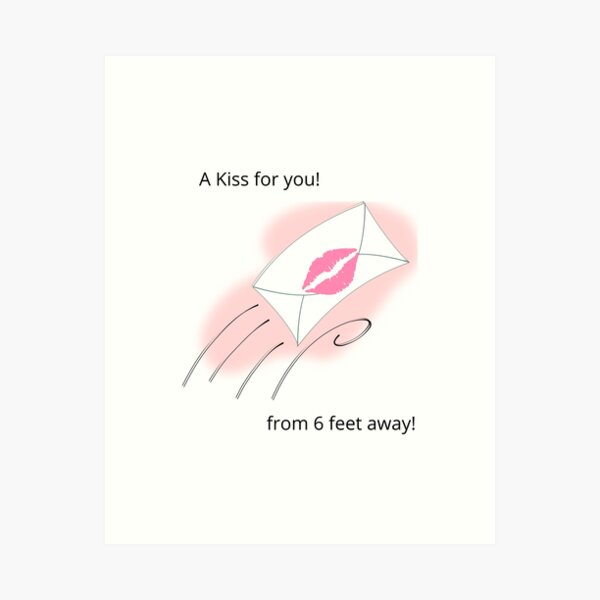 A Kiss for you! Art Print