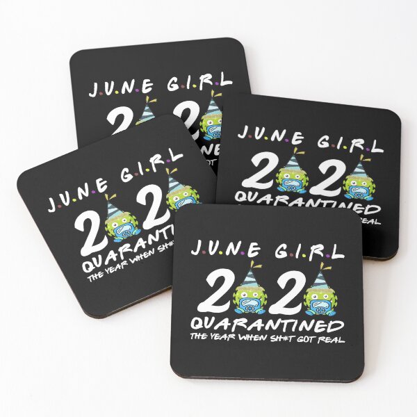 Item preview, June girl Birthday 2020 quarantined the year when shit got real designed and sold by kader85.