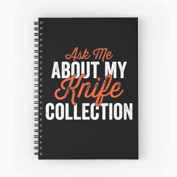 Item preview, Ask Me About My Knife Collection knives Collector designed and sold by inkedtee.