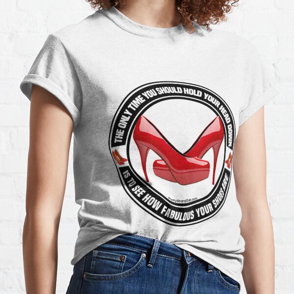 Hold Your Head Up Classic T-Shirt