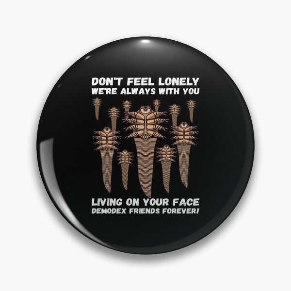 Item preview, Demodex Bugs Science Geek Biology Mites Skincare Joke Gift designed and sold by MerchStudy.