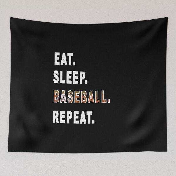 Item preview, Eat. Sleep. Baseball. Repeat.  designed and sold by iamhewho.