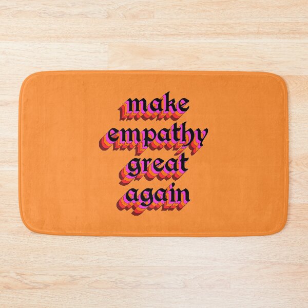Item preview, Make Empathy Great Again designed and sold by lumographica.