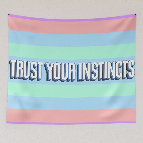 Item preview, Trust Your Instincts designed and sold by lumographica.