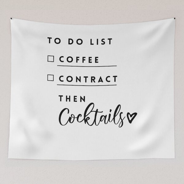 Item preview, To do List: Coffe, Contract then Cocktails designed and sold by Inspire Creativity.