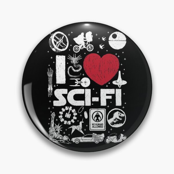 Item preview, I love SciFi designed and sold by zoezowie79.